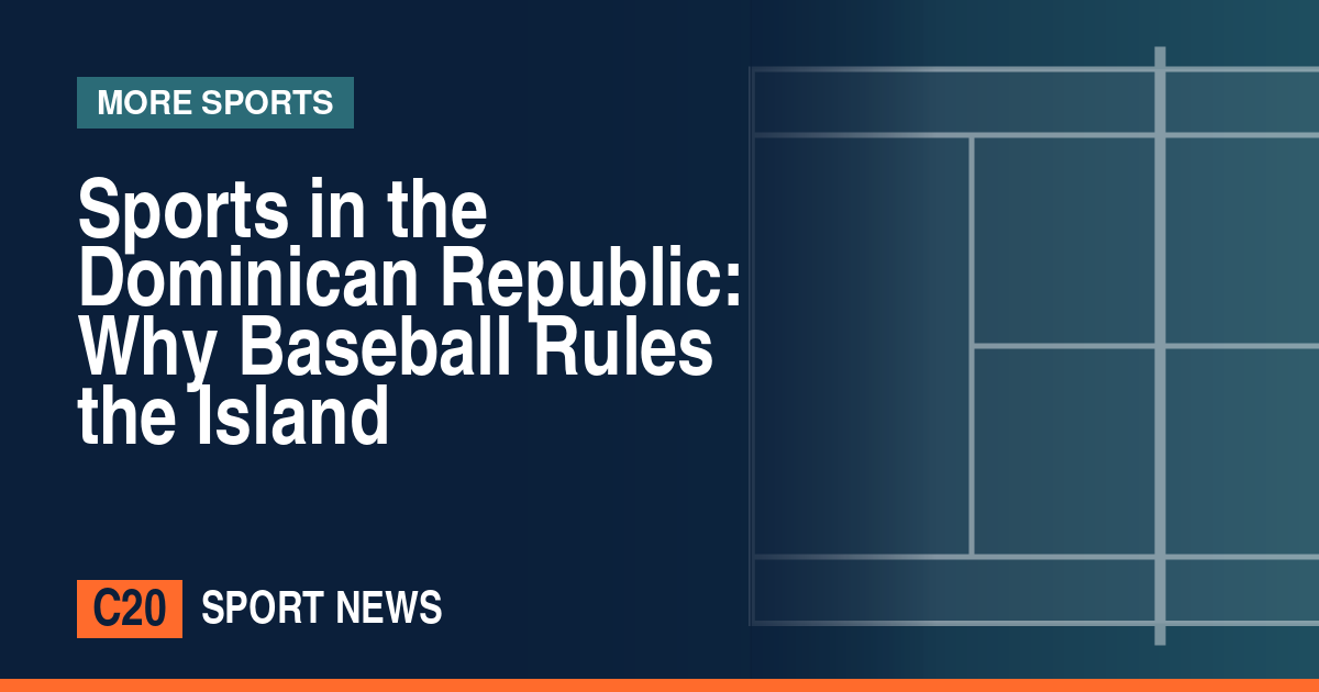 Sports in the Dominican Republic: Why Baseball Rules the Island