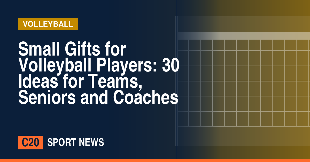 Small Gifts for Volleyball Players: 30 Ideas for Teams, Seniors and Coaches