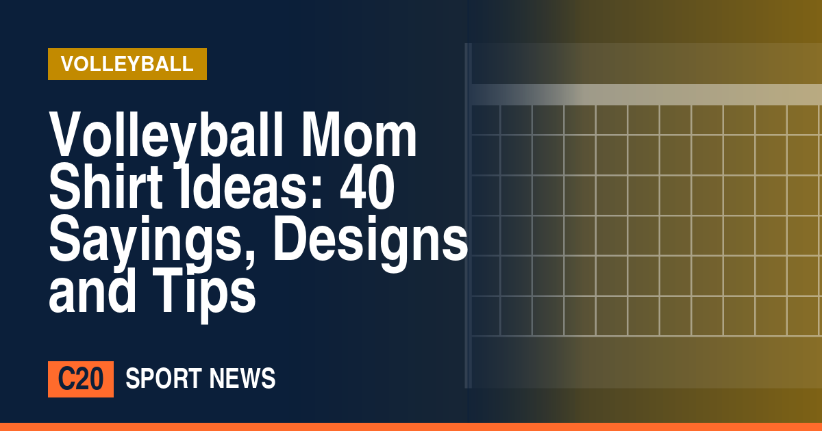 Volleyball Mom Shirt Ideas: 40 Sayings, Designs and Tips